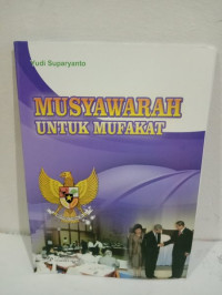 Image of MUSYAWARAH UNTUK MUFAKAT